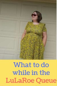 What to do while in the LuLaRoe Queue