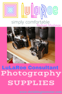 LuLaRoe consultant photography supplies