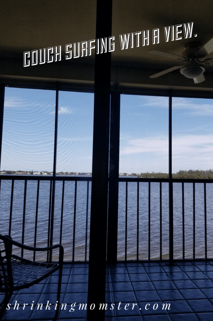 Couch surfing with a view!