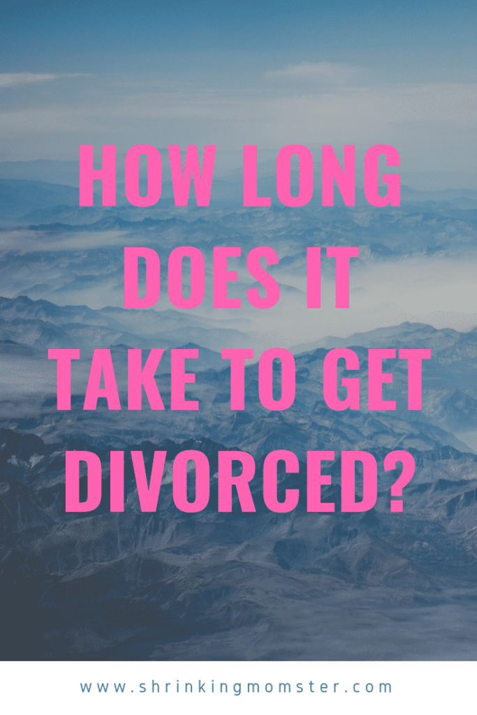 How long does it take to get divorced
