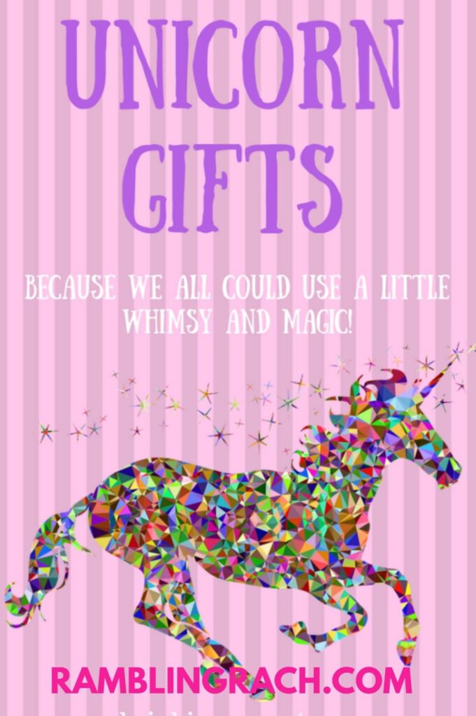 Unicorn gifts for everyone in your life!