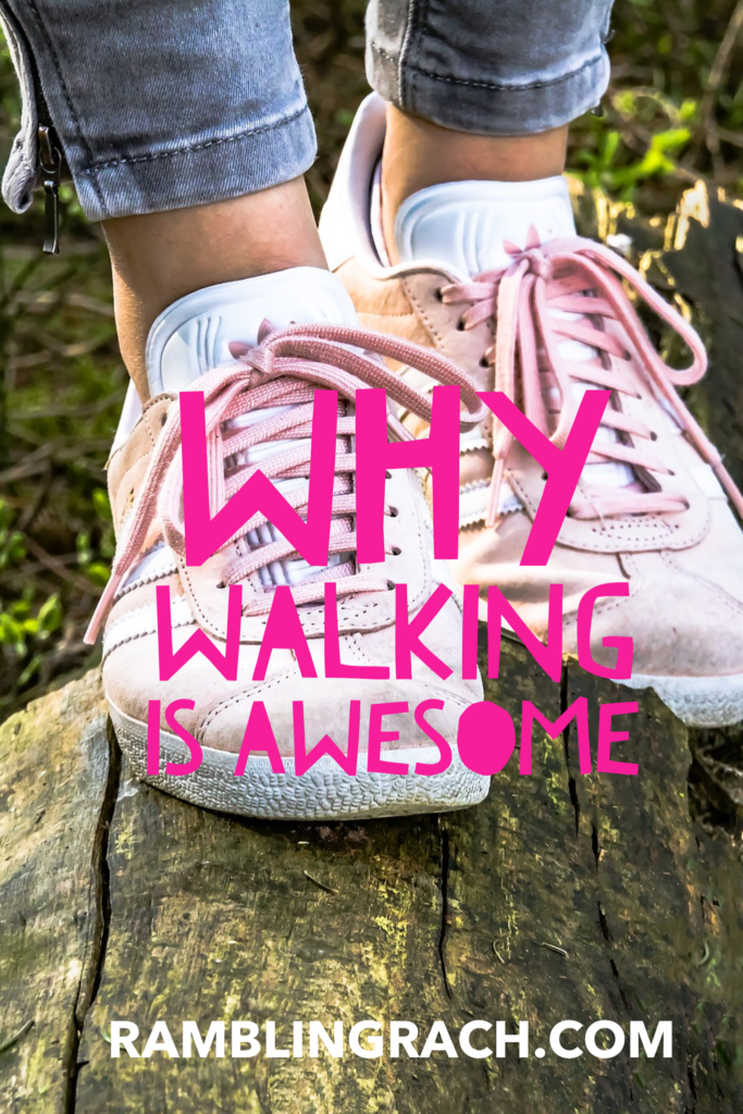 Why walking is awesome