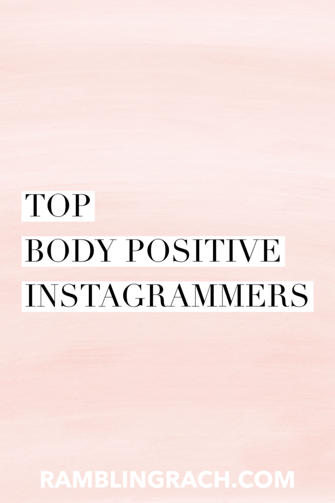 Top body positive instagrammers