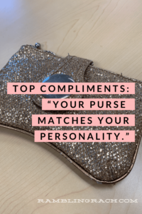 Best compliments: Your purse matches your personality