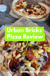 Urban Bricks Pizza Review