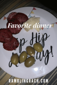 Empty nest favorite dinner: cheese, salami, olives. Easy meal!