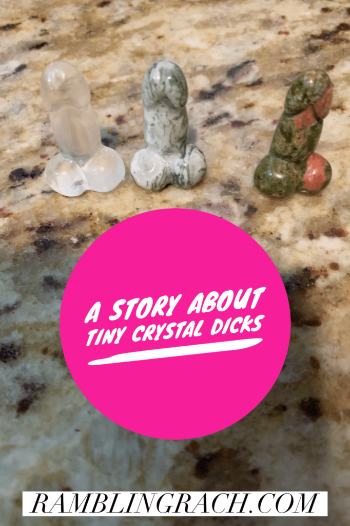 A story about lost dicks (crystal penis)