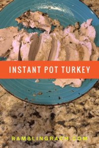 Instant Pot Turkey breast is so quick, easy and delicious!