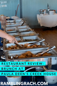 Sunday brunch buffet at Paula Deen's Creek House in Savannah