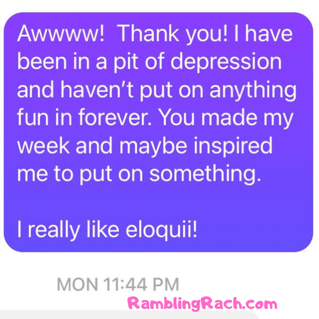 Rambling Rach blog reader asks for plus size fashion recommendations for Las Vegas trip because she's been inspired by my healing and bravery. I was honored because my own mental health has been low and I've been struggling with anxiety and depression. I told her Eloquii is my recommendation. 