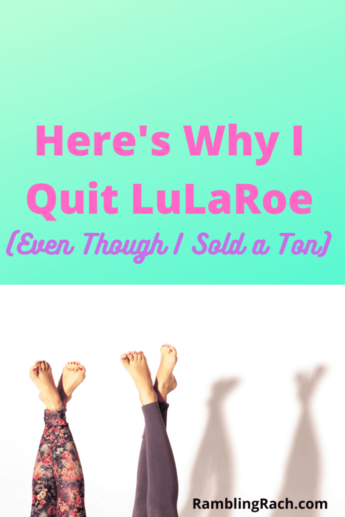 why I quit LuLaRoe