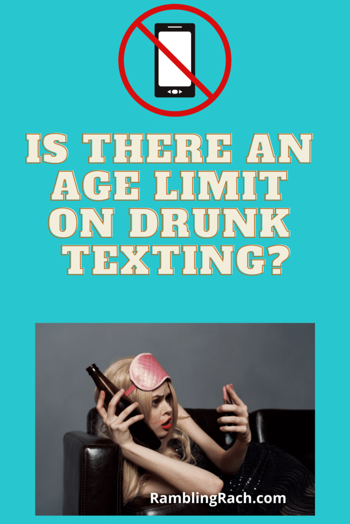 Drunk texts in your forties - ugh! Can we put an age limit on this?