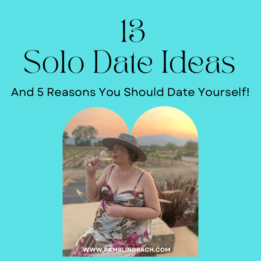 Solo date ideas